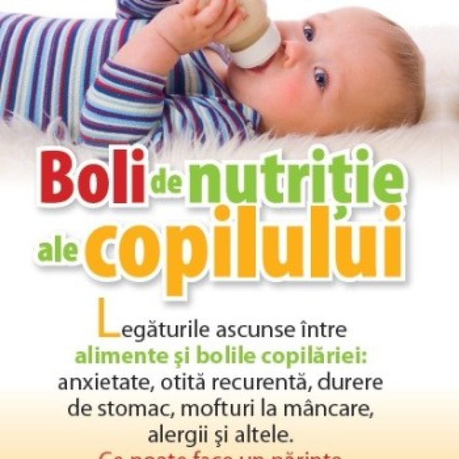 Boli de nutritie ale copilului